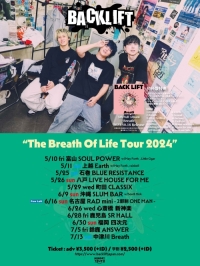 BACK LIFT presents-The Breath Of Life Tour 2024-